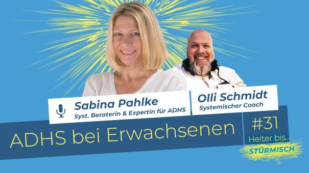 
		AD(H)S coach Sabina Pahlke and podcast host Oliver Schmidt can be seen
	