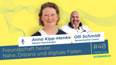 
		Featuring Anna Kipp Menke, systemic coach, and Oliver Schmidt, podcast host
	