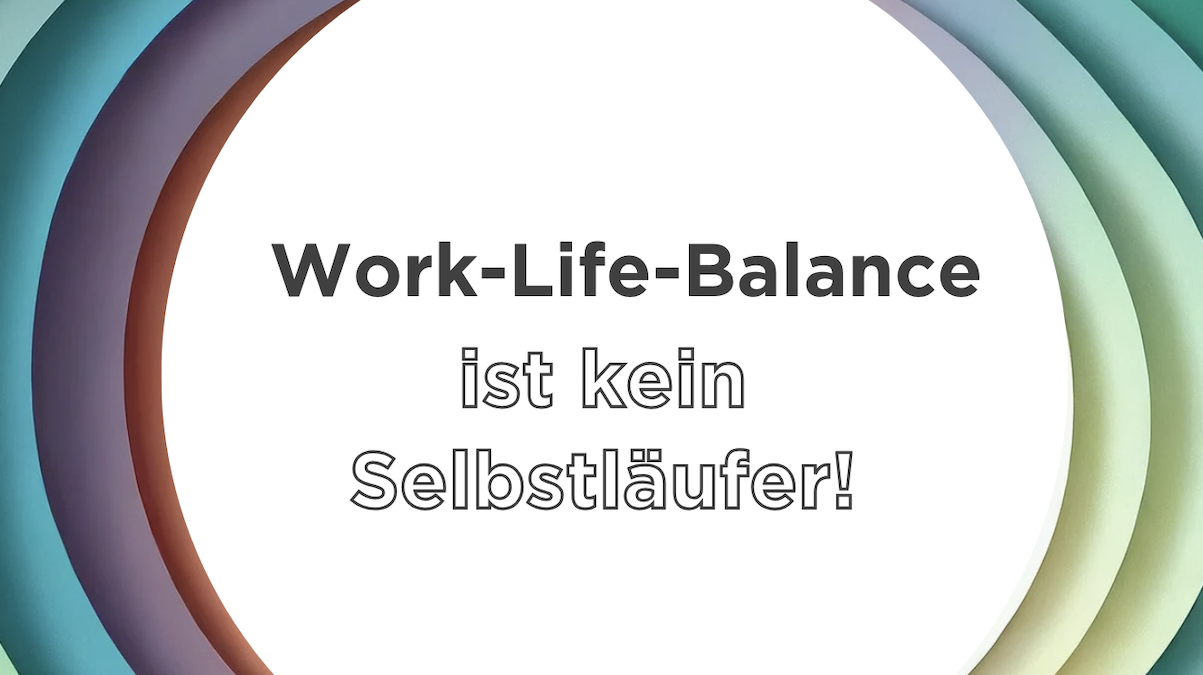 Graphic with the text: Work-life balance is not a sure-fire success