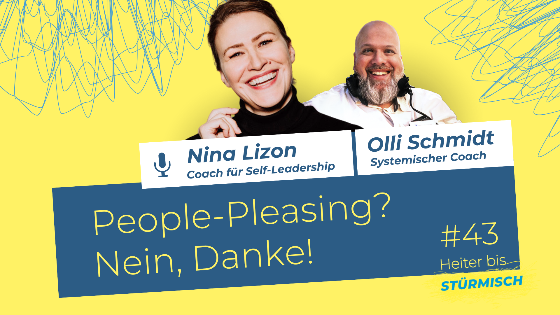 Coach Nina Lizon and podcast host Oliver Schmidt can be seen.
