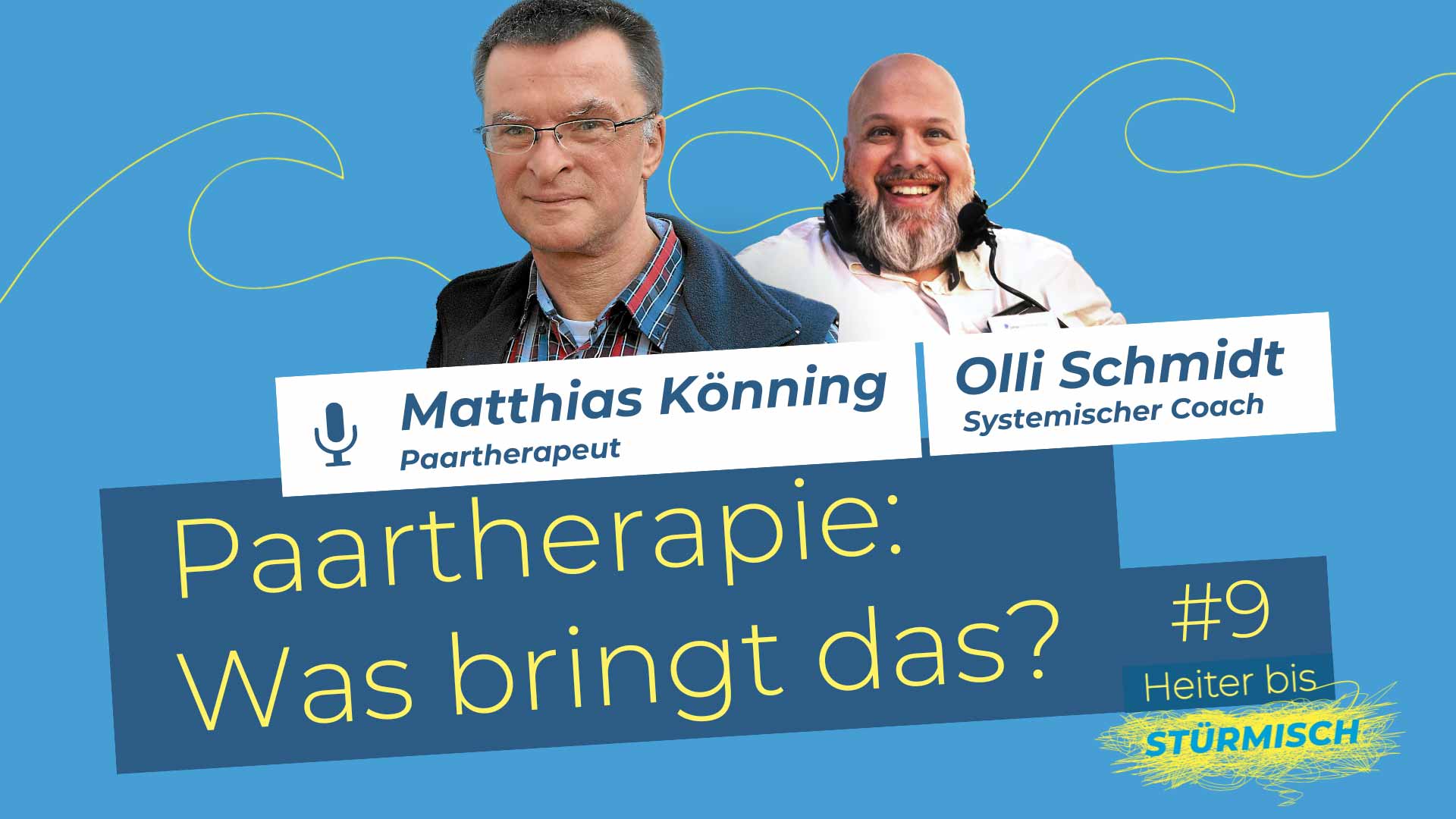 Podcast graphic of episode 9 with the characters Olli Schmidt and Matthias Könning